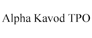 ALPHA KAVOD TPO