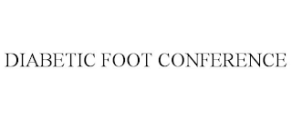 DIABETIC FOOT CONFERENCE