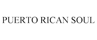 PUERTO RICAN SOUL