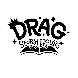 DRAG STORY HOUR