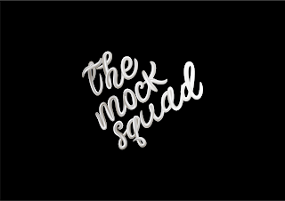 THE MOCK SQUAD