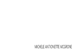 MCGRONE MICHELE ANTIONETTE