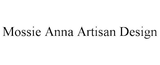 MOSSIE ANNA ARTISAN DESIGN