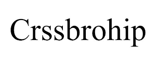 CRSSBROHIP