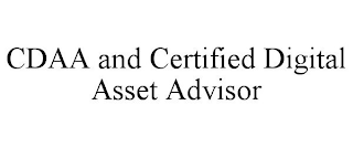 CDAA AND CERTIFIED DIGITAL ASSET ADVISOR