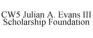 CW5 JULIAN A. EVANS III SCHOLARSHIP FOUNDATION