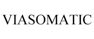 VIASOMATIC
