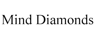 MIND DIAMONDS