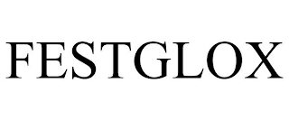 FESTGLOX