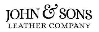 JOHN & SONS LEATHER COMPANY