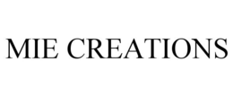 MIE CREATIONS