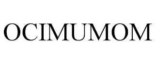 OCIMUMOM