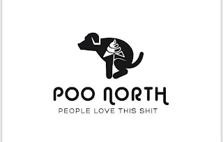 POO NORTH PEOPLE LOVE THIS SHIT