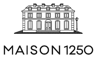 MAISON 1250