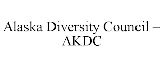 ALASKA DIVERSITY COUNCIL - AKDC