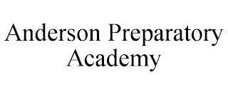 ANDERSON PREPARATORY ACADEMY