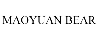 MAOYUAN BEAR