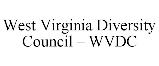 WEST VIRGINIA DIVERSITY COUNCIL - WVDC