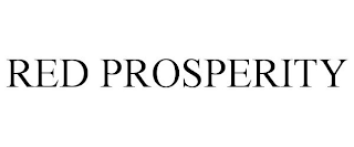 RED PROSPERITY