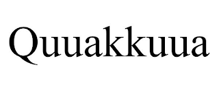 QUUAKKUUA