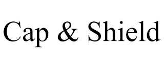 CAP & SHIELD