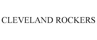 CLEVELAND ROCKERS