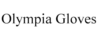 OLYMPIA GLOVES