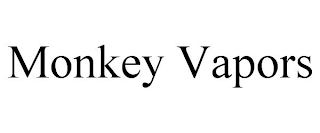 MONKEY VAPORS