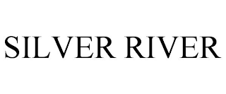 SILVER RIVER