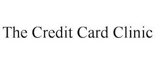 THE CREDIT CARD CLINIC