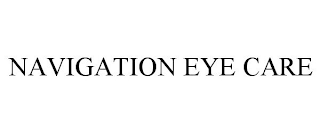 NAVIGATION EYE CARE