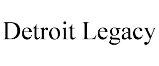 DETROIT LEGACY