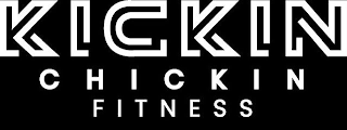 KICKIN CHICKIN FITNESS
