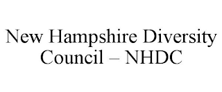 NEW HAMPSHIRE DIVERSITY COUNCIL - NHDC