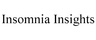 INSOMNIA INSIGHTS