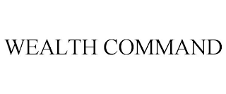 WEALTH COMMAND