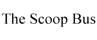 THE SCOOP BUS