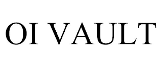 OI VAULT