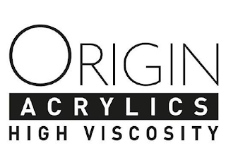 ORIGIN ACRYLICS HIGH VISCOSITY