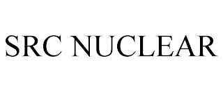 SRC NUCLEAR