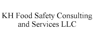 KH FOOD SAFETY CONSULTING AND SERVICES LLC