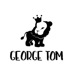 GEORGE TOM