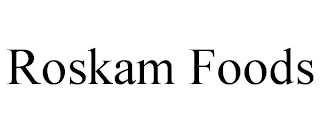 ROSKAM FOODS