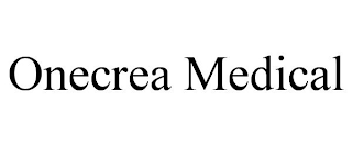 ONECREA MEDICAL