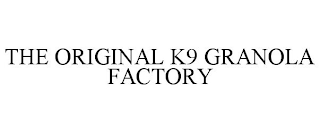 THE ORIGINAL K9 GRANOLA FACTORY