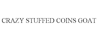 CRAZY STUFFED COINS GOAT