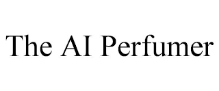 THE AI PERFUMER