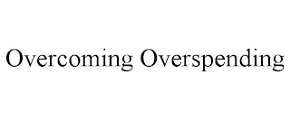 OVERCOMING OVERSPENDING