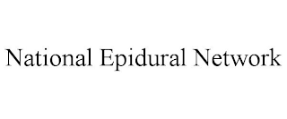 NATIONAL EPIDURAL NETWORK