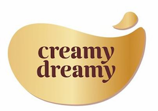 CREAMY DREAMY